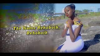 REHOBOTHU BY TABBY MAINA LYRICAL VIDEO