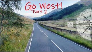 GO WEST! A bus odyssey across the UK - Part 2