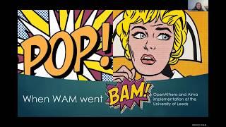 When WAM went bam: OpenAthens and Alma implementation - Access Lab 2020