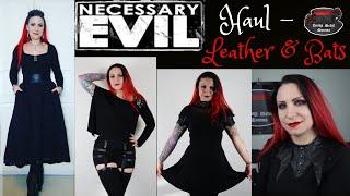 NECESSARY EVIL HAUL | Leather & Bats