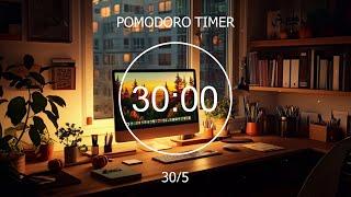 Autumn Evening ️ 30/5 Pomodoro Timer Lofi - Work Deep Focus [chill lo-fi hip hop beats]