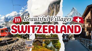 Top 10 Most Beautiful Villages In Switzerland – Hidden Gems of the Swiss Alps | Life Travel