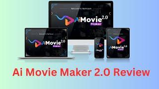 Ai Movie maker 2 0 Honest Review