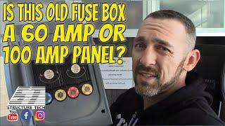 Is this old fuse box a 60 amp or 100 amp panel?