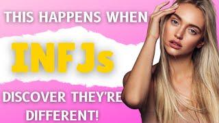 This Happens When INFJs Discover Why They're So Different