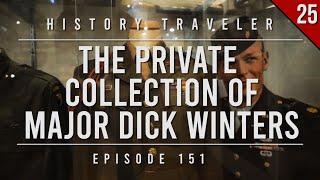 The Private Collection of Major Dick Winters (Band of Brothers) | History Traveler Episode 151