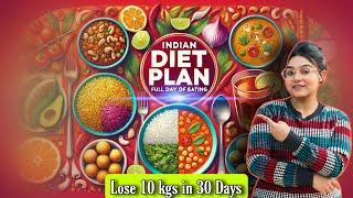 INDIAN WEIGHT LOSS DIET PLAN || Lose 10 kg in 30 days