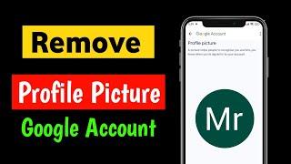 How to remove my profile picture from Google Account