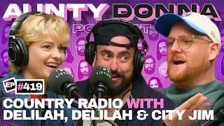 City Jim on Country Radio Feat. Madi Savage | Aunty Donna Podcast Ep 419