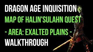 Dragon Age Inquisition Walkthrough Map Of Halin'sulahn Quest (Exalted Plains) Gameplay Let's Play