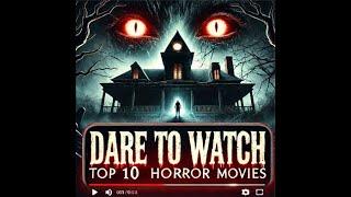 Dare to Watch: The Top 10 Horror Movies Breaking the Internet! | Thriller Scariest Movies of 2024