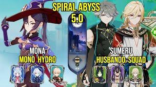 C6 Mona Mono Hydro & Sumeru Husbando Squad | Spiral Abyss 5.0 | Genshin Impact