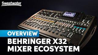 Behringer X32 Mixer Ecosystem: Still the King?