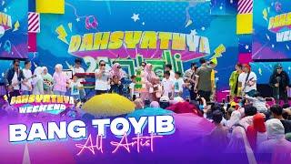 All Artist - Bang Toyib | DAHSYATNYA WEEKEND