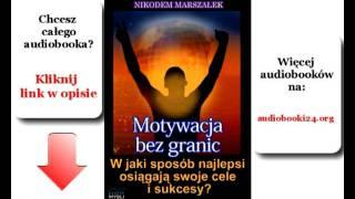 Motywacja bez granic - Nikodem Marszałek - audiobook