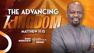 Ruach Tabernacle | The Advancing Kingdom-PT3 | Julian Kyula | 2nd Service