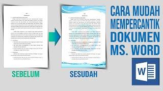 Cara Mudah Mempercantik Halaman Dokumen Microsoft Word