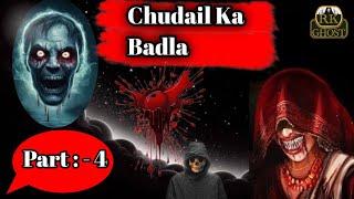 Kala Jadu Karne Wali Chudail !!  !! Part - 4 !! Jadu Karne Wali Chudail ? 