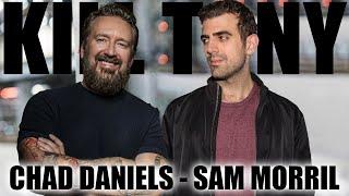 KT #676 - SAM MORRIL - CHAD DANIELS