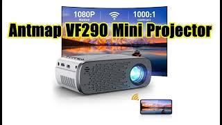 Antmap VF290 Mini Projector with WiFi : INTRODUCTION