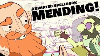 (Animated Spellbook) Mending!