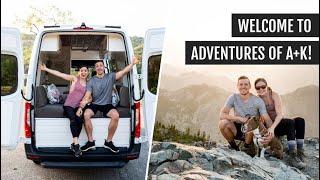 Welcome to Adventures of A+K! | Full time travel couple (+ pup!)