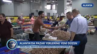 Alanya’da Pazar Yerlerine Yeni Düzen -Dim TV Haberler