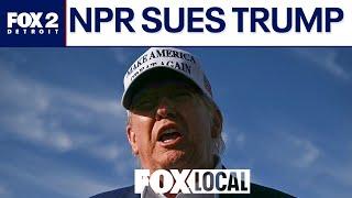 NPR sues Trump administration