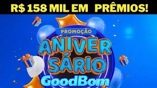  Promoção Aniversário GoodBom 59 Anos  I Concorra À R$158 Mil em Prêmios