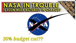 NASA budget slashed by 30%?  Space Agency in trouble as rumors swirl and SpaceX takes over!