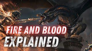 The Complete Fire and Blood Summary