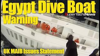 UK Authorities Warn Brits Travelling on Egyptian Dive Boats | SY News Ep416