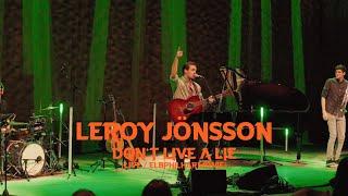 Leroy Jönsson - Don't Live a Lie (Live @Elbphilharmonie / Hamburg)