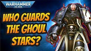 The DEATH SPECTRES: Guardians of the GHOUL STARS I Warhammer 40k Lore