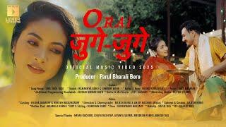 ORAI जुगे-जुगे  II HELINA & NERSWN II LEHER FILM PRODUCTION II BODO MUSIC VIDEO-2025