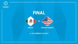 México vs Estados Unidos | Campeonato Femenino Sub-17 de Concacaf 2024