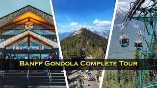 Banff Gondola Complete Tour | Sulphur Mountain | Banff National Park | Calgary | Canada | Alberta 