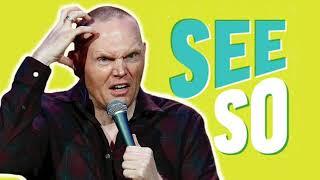 Bill Burr - SEESO (Hilarious Ad Read)