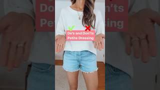 Do’s and Don’ts of Petite Dressing | How to Dress for Petites #stylingtips #petite #petitestyle