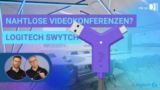 Logitech Swytch: Die Lösung für nahtlose Videokonferenzen in jedem Meetingraum