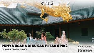 Buka Usaha di Rukan Petak 9 PIK2