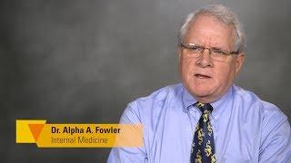 Meet Dr. Alpha A. Fowler III, Internal Medicine, Pulmonary Disease and Critical Care Specialist