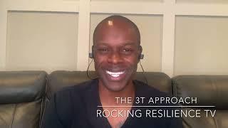 The 3T Approach - Building Resilience