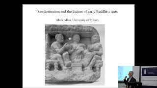 Sanskritisation and the diction of early Buddhist texts | SOAS University of London