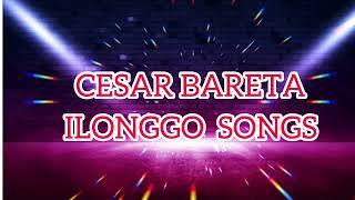 Cesar Bareta, Ilonggo Songs