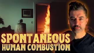 People Who Burst Into Flames - No Explanation!