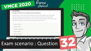 Veeam Certified Engineer - VMCE 2020 practice exam scenario: Question 32