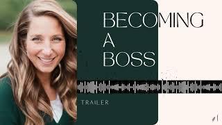 Trailer | Becoming a Boss with Megan Rosales