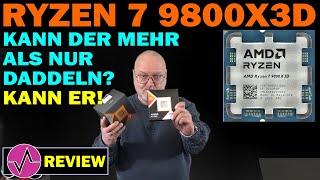 AMD Ryzen 7 9800X3D im Test: Kann der mehr als Gaming? Ja, er kann auch arbeiten, sogar richtig gut!