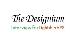 The Designium Interview for Lightship VPS